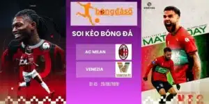 Kèo nhà cái AC Milan vs Venezia - Serie A, 29/08/2026
