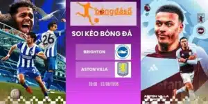 Tỷ lệ kèo Brighton & Hove Albion vs Aston Villa - NHA, 23/08/2026
