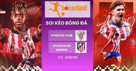 Tỷ Lệ Kèo Athletic Club Vs Atlético De Madrid – La Liga, 05/09/2026